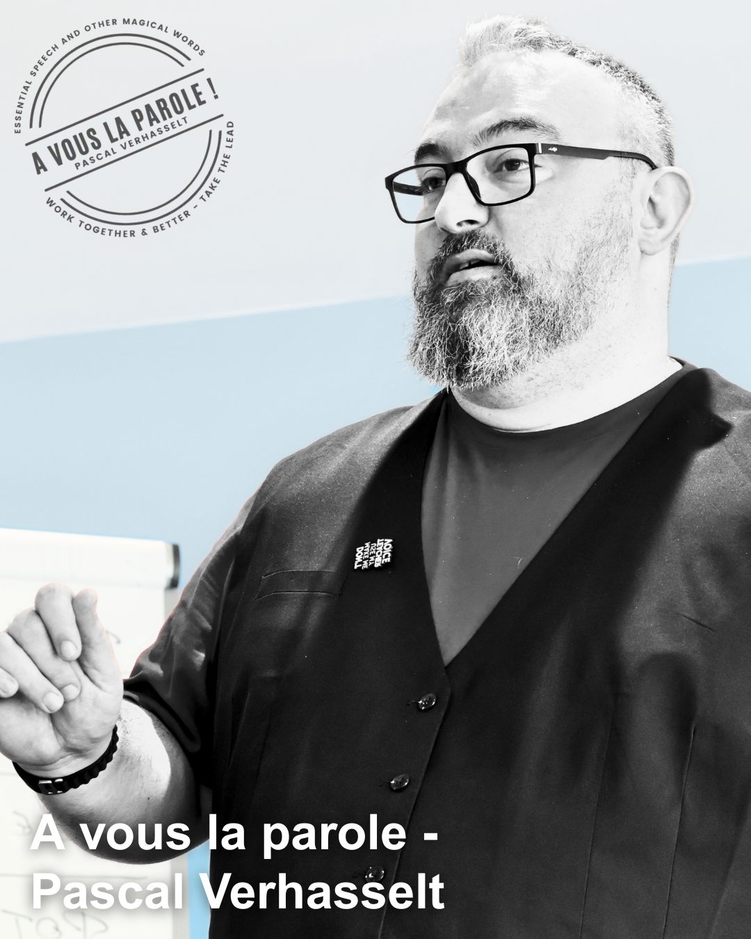 A vous la parole - Pascal Verhasselt